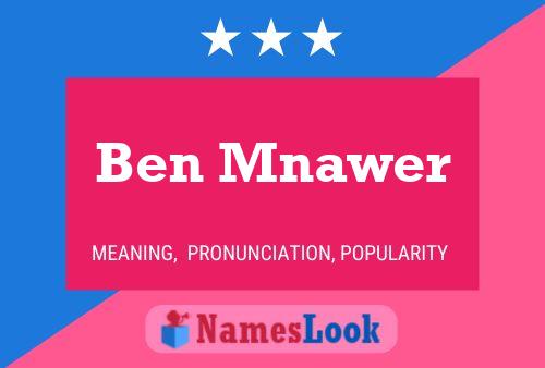 Affiche de nom Ben Mnawer