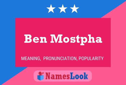 Affiche de nom Ben Mostpha