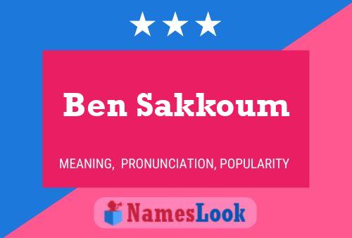 Affiche de nom Ben Sakkoum