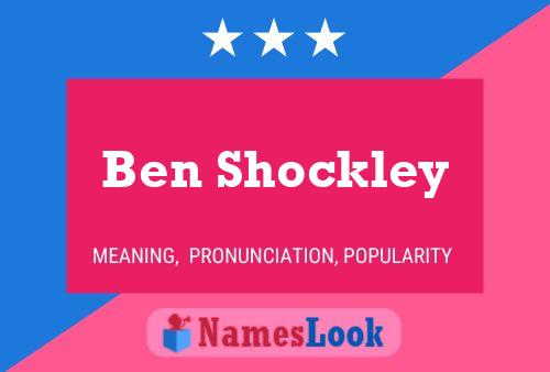 Affiche de nom Ben Shockley