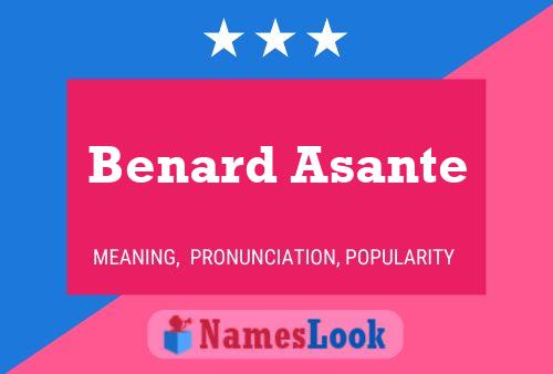 Affiche de nom Benard Asante