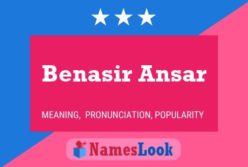 Affiche de nom Benasir Ansar