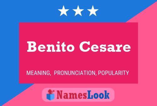 Affiche de nom Benito Cesare