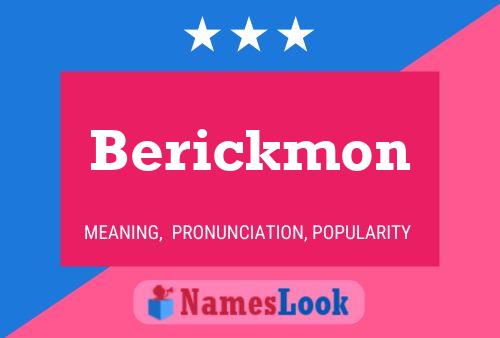 Affiche de nom Berickmon