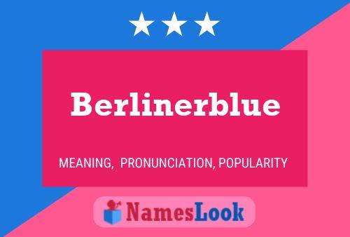 Affiche de nom Berlinerblue