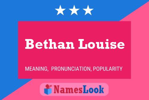 Affiche de nom Bethan Louise