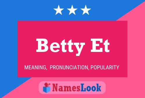 Affiche de nom Betty Et