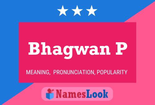 Affiche de nom Bhagwan P