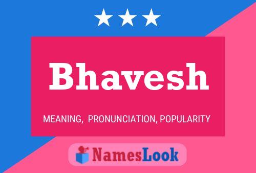 Affiche de nom Bhavesh