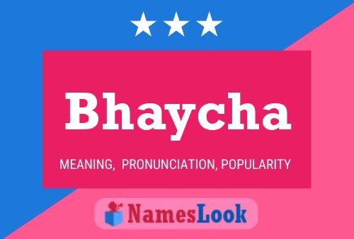 Affiche de nom Bhaycha