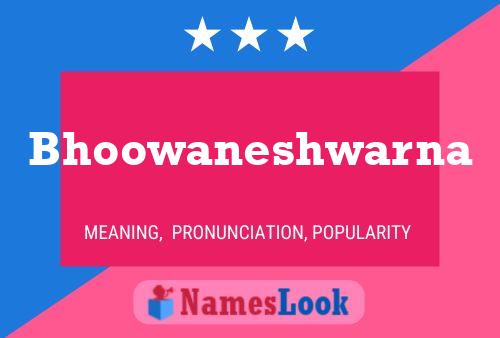 Affiche de nom Bhoowaneshwarna