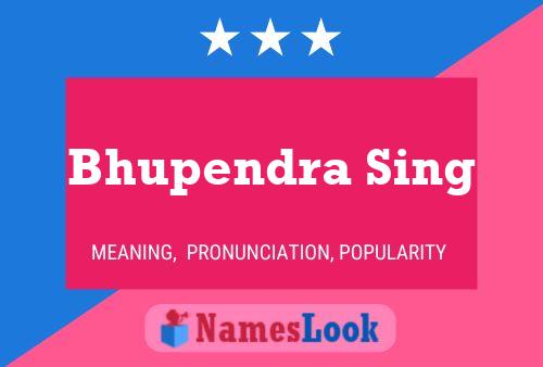 Affiche de nom Bhupendra Sing