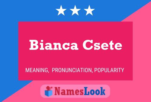 Affiche de nom Bianca Csete