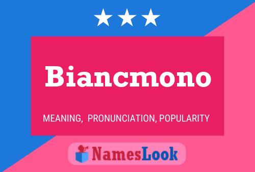 Affiche de nom Biancmono