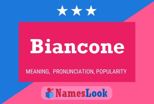 Affiche de nom Biancone