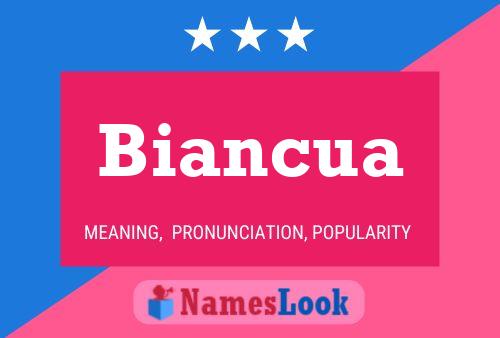 Affiche de nom Biancua