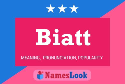 Affiche de nom Biatt