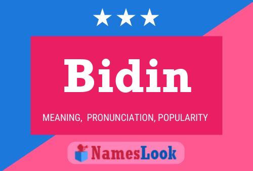 Affiche de nom Bidin