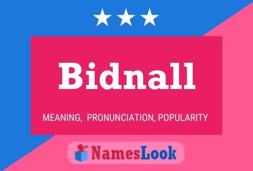 Affiche de nom Bidnall