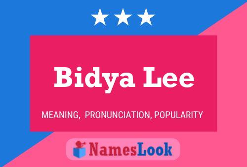 Affiche de nom Bidya Lee