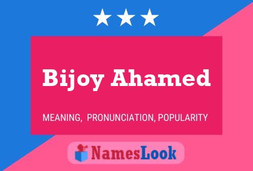 Affiche de nom Bijoy Ahamed