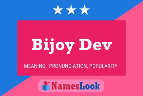 Affiche de nom Bijoy Dev