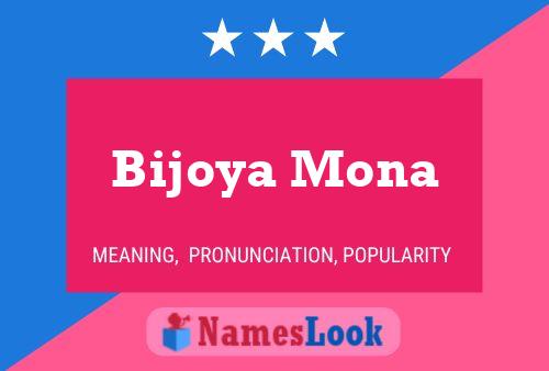 Affiche de nom Bijoya Mona