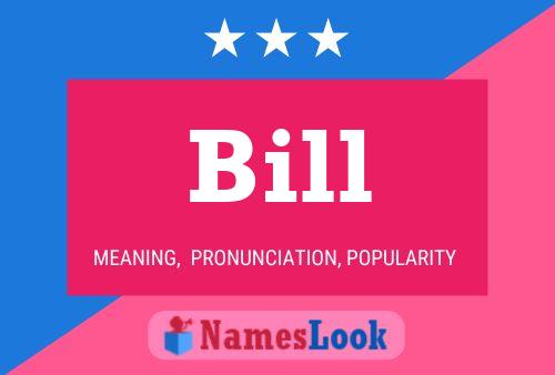 Affiche de nom Bill