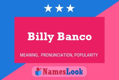 Affiche de nom Billy Banco