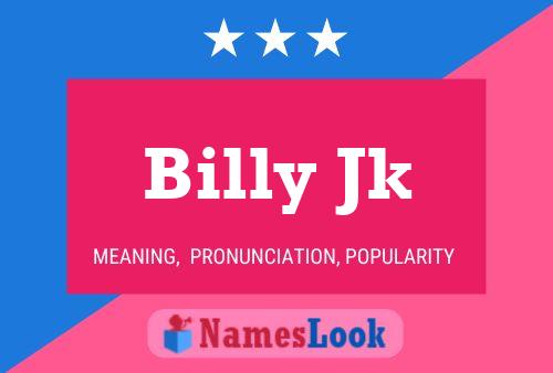 Affiche de nom Billy Jk