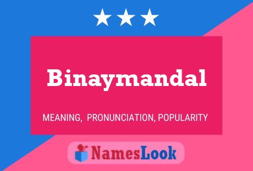 Affiche de nom Binaymandal