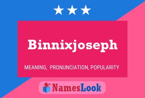 Affiche de nom Binnixjoseph