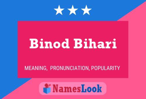 Affiche de nom Binod Bihari