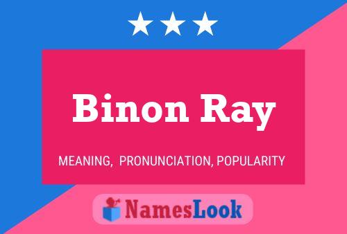 Affiche de nom Binon Ray