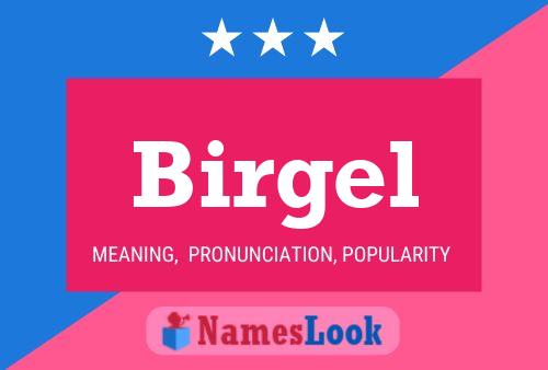 Affiche de nom Birgel