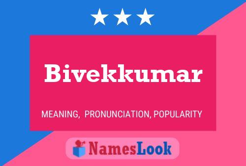 Affiche de nom Bivekkumar