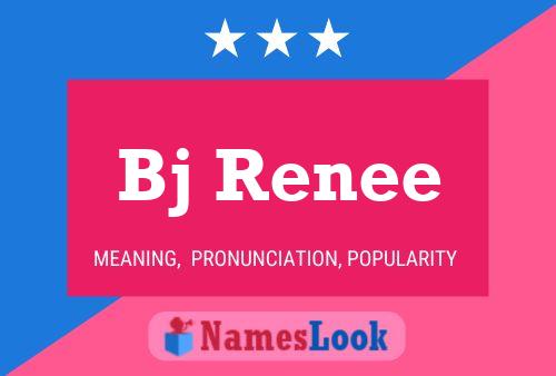 Affiche de nom Bj Renee