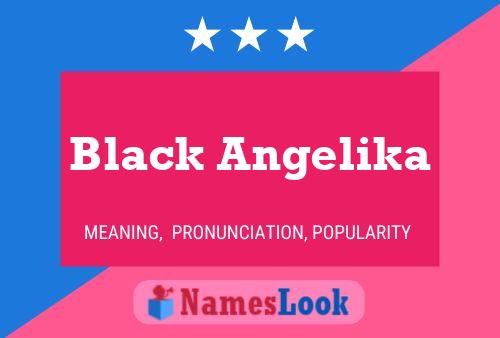 Affiche de nom Black Angelika