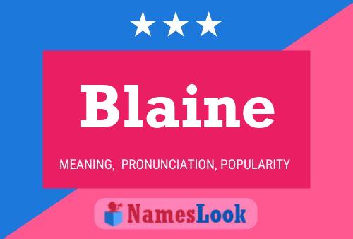 Affiche de nom Blaine