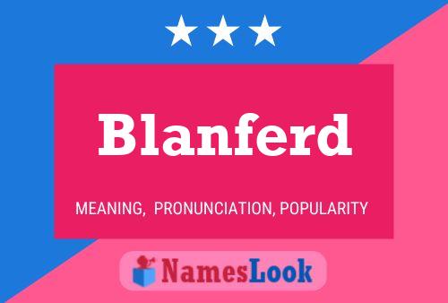 Affiche de nom Blanferd