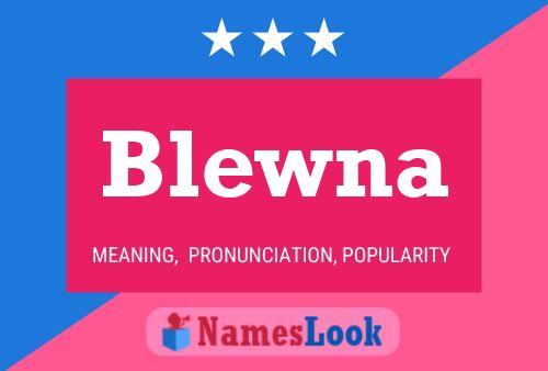 Affiche de nom Blewna