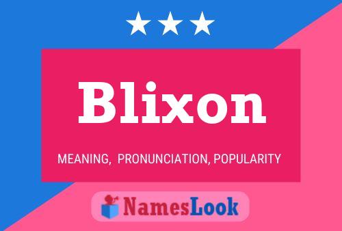 Affiche de nom Blixon