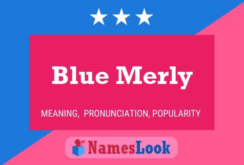 Affiche de nom Blue Merly