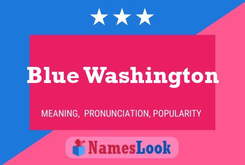 Affiche de nom Blue Washington