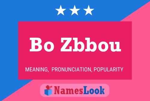 Affiche de nom Bo Zbbou