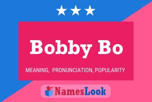 Affiche de nom Bobby Bo