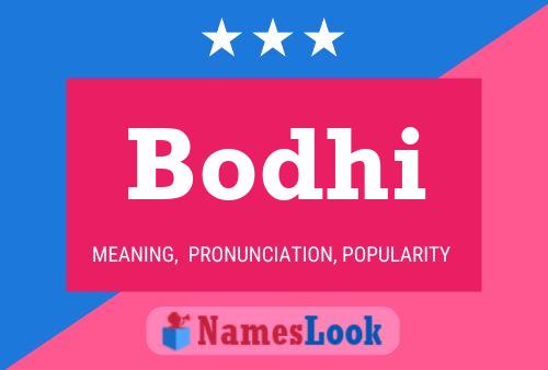 Affiche de nom Bodhi