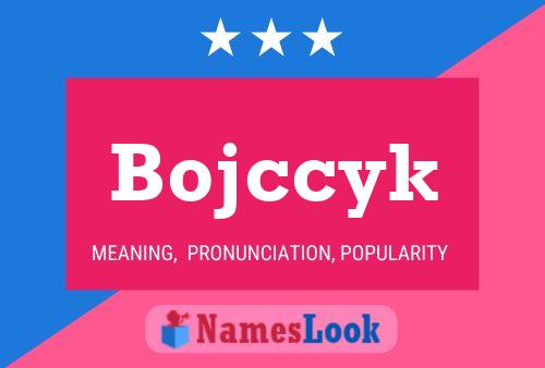 Affiche de nom Bojccyk