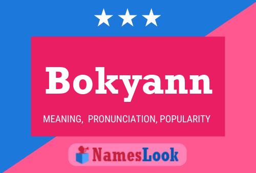 Affiche de nom Bokyann