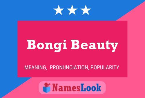 Affiche de nom Bongi Beauty